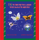 Star The Tooth Fairy Takes A Holiday To Visit Santa At The North Pole